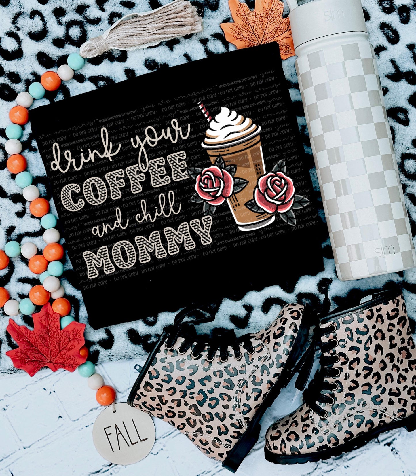 Drink Your Coffee Mommy PNG Coffee Digital Download Alt Sublimation