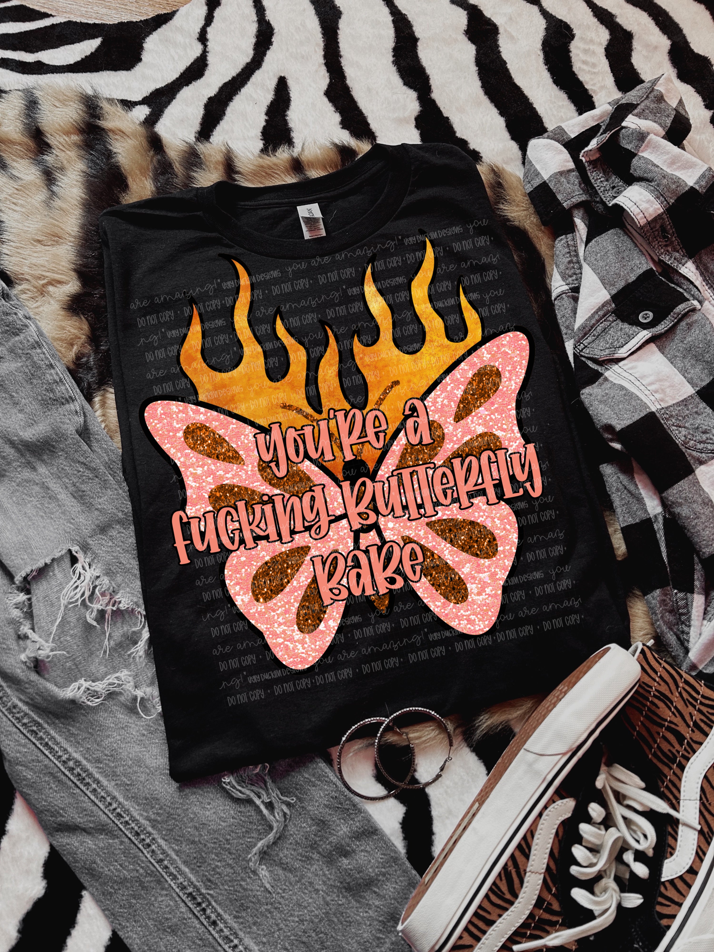 You’re a butterfly babe
