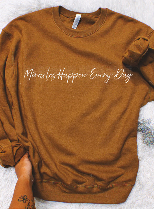Miracles Happen Everyday