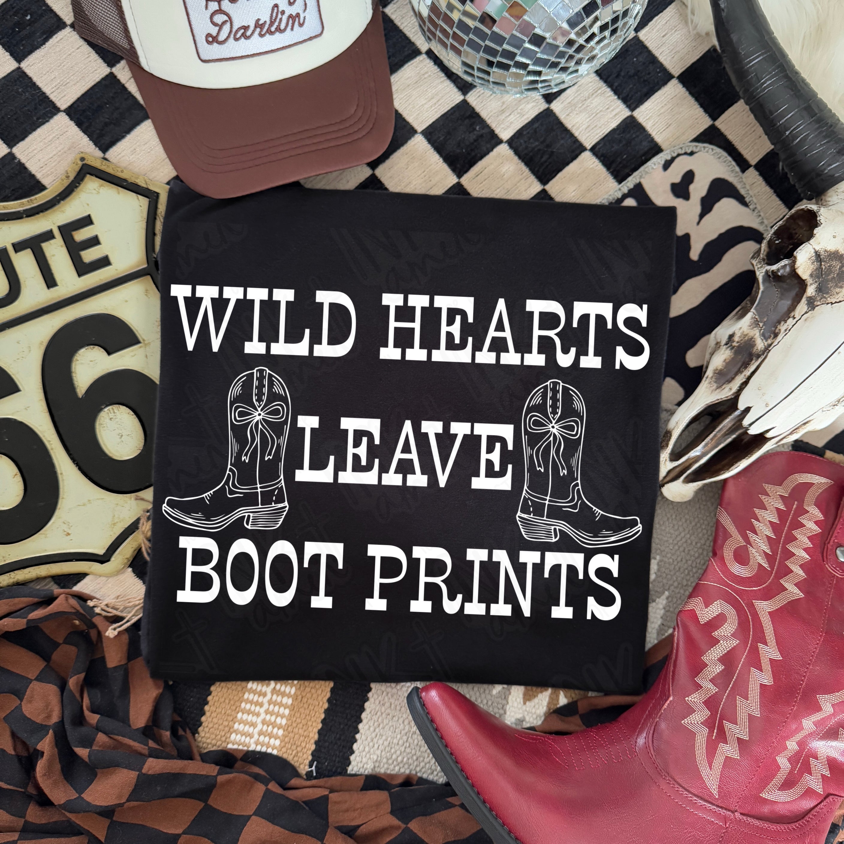 Wild Hearts Leave Boot Prints