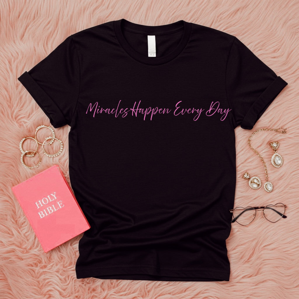 Miracles Happen Everyday