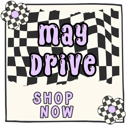 May 2025 Drive