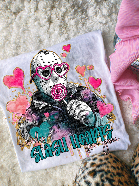 I only slash hearts for you