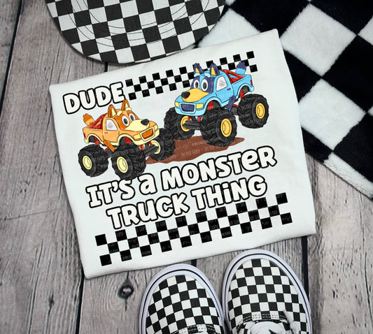 Dude it’s a monster truck thing