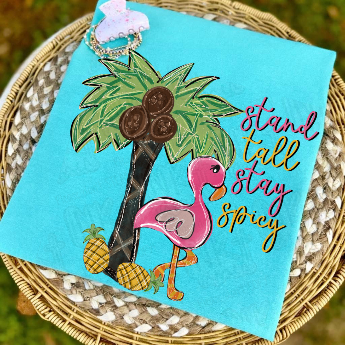 Stand Tall Stay Spicy