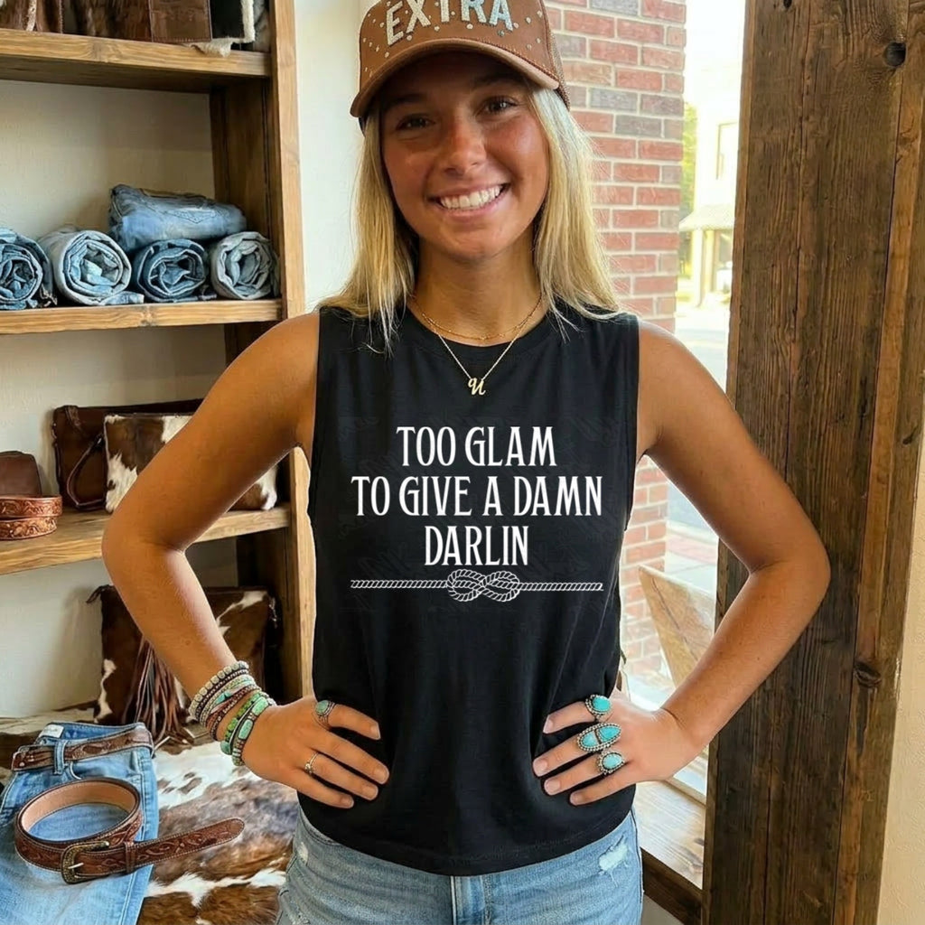 Too Glam to Give a Damn Darlin