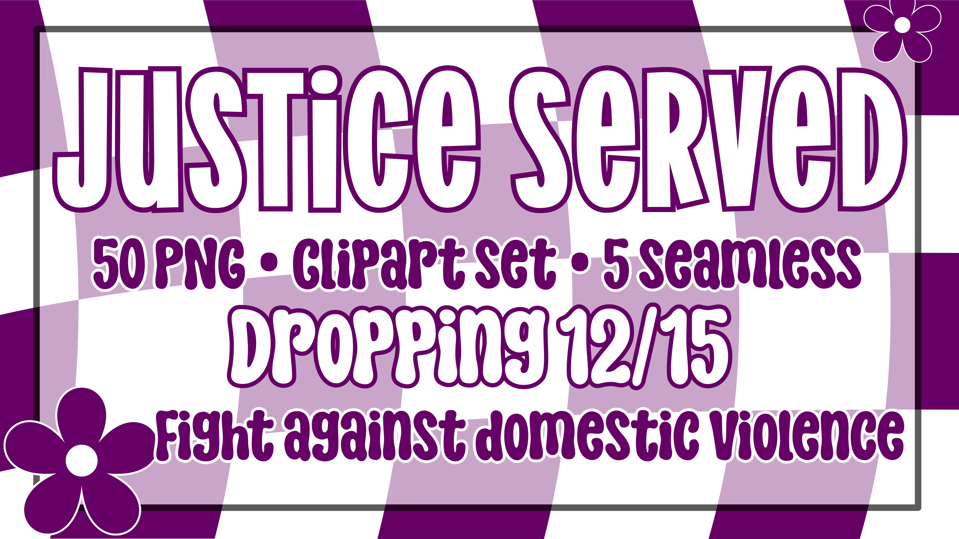 Justice Served DV Collab