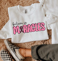Believe in Miracles