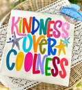 Kindness Over Coolness