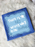 There is no wrong way to be a human