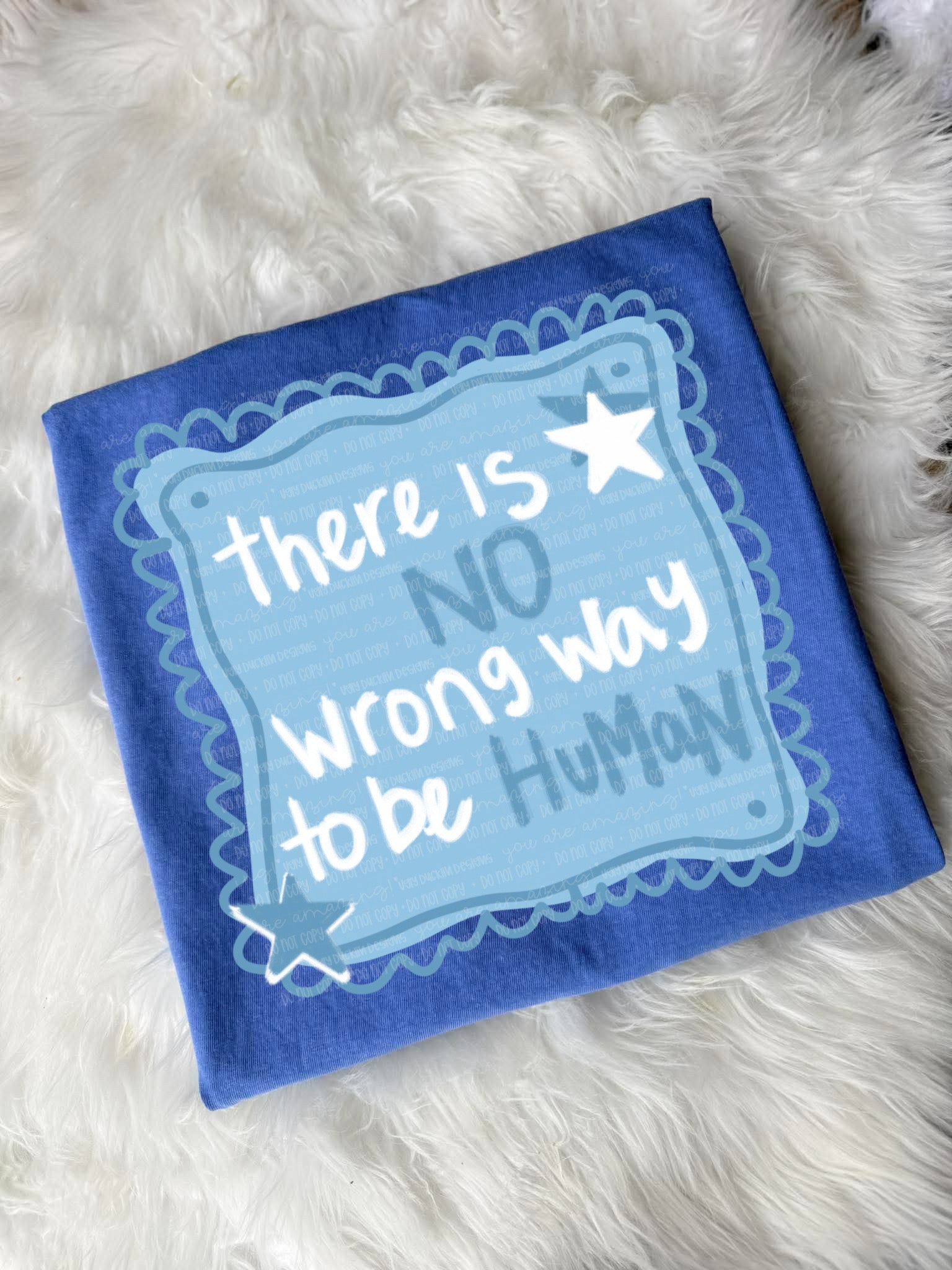 There is no wrong way to be a human