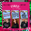 Tired as a Mother Collab