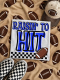 Raised to Hit