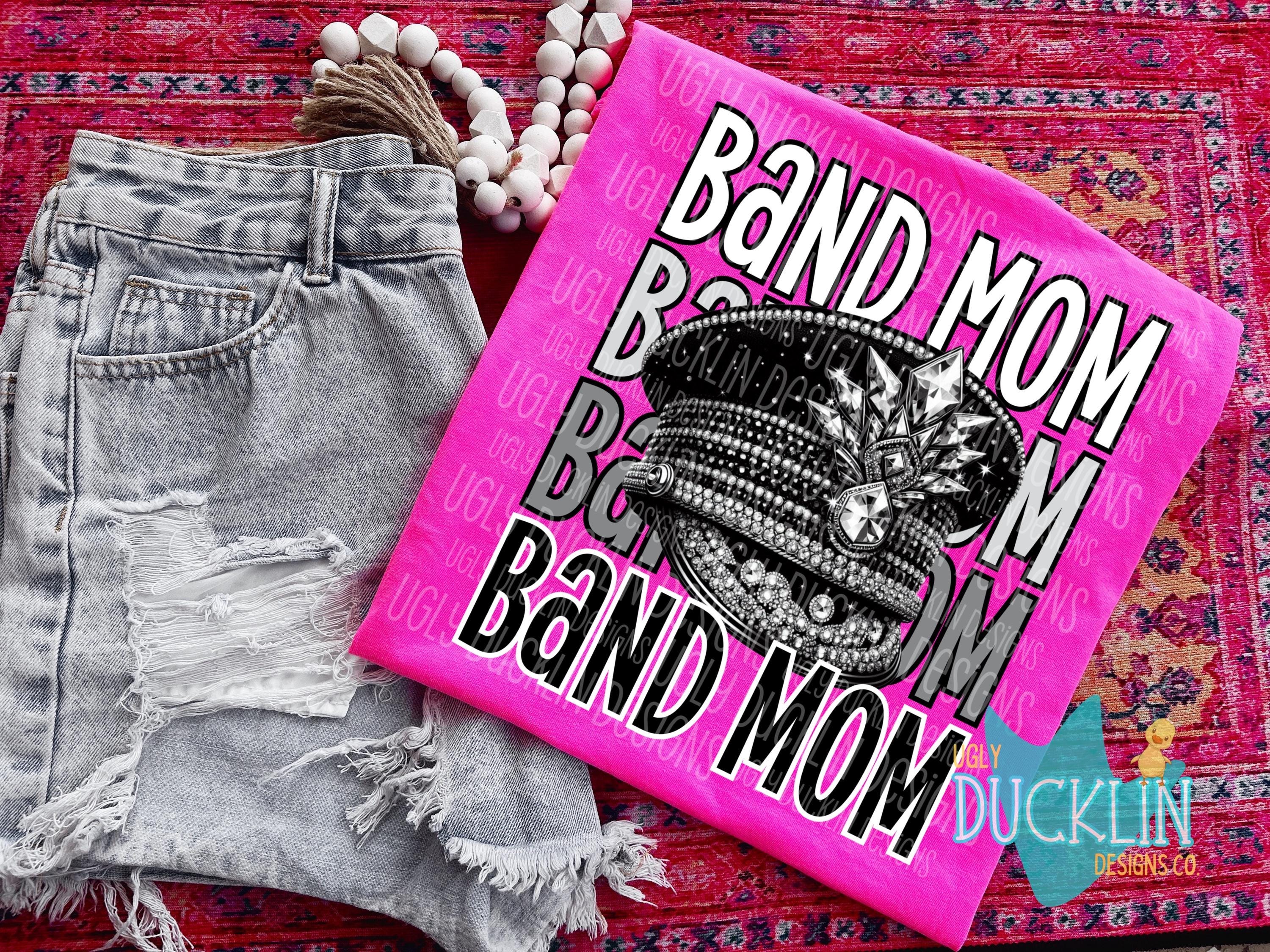 Band PNG Band Mom Digital Download Marching Band Sublimation