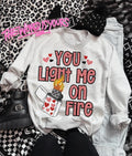 You Light Me on Fire PNG Valentines Digital Download Love Sublimation