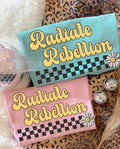 Radiate Rebellion PNG Snarky Digital Download Funny Sublimation