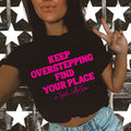 Keep Overstepping PNG, Trendy Digital Download, Snarky PNG