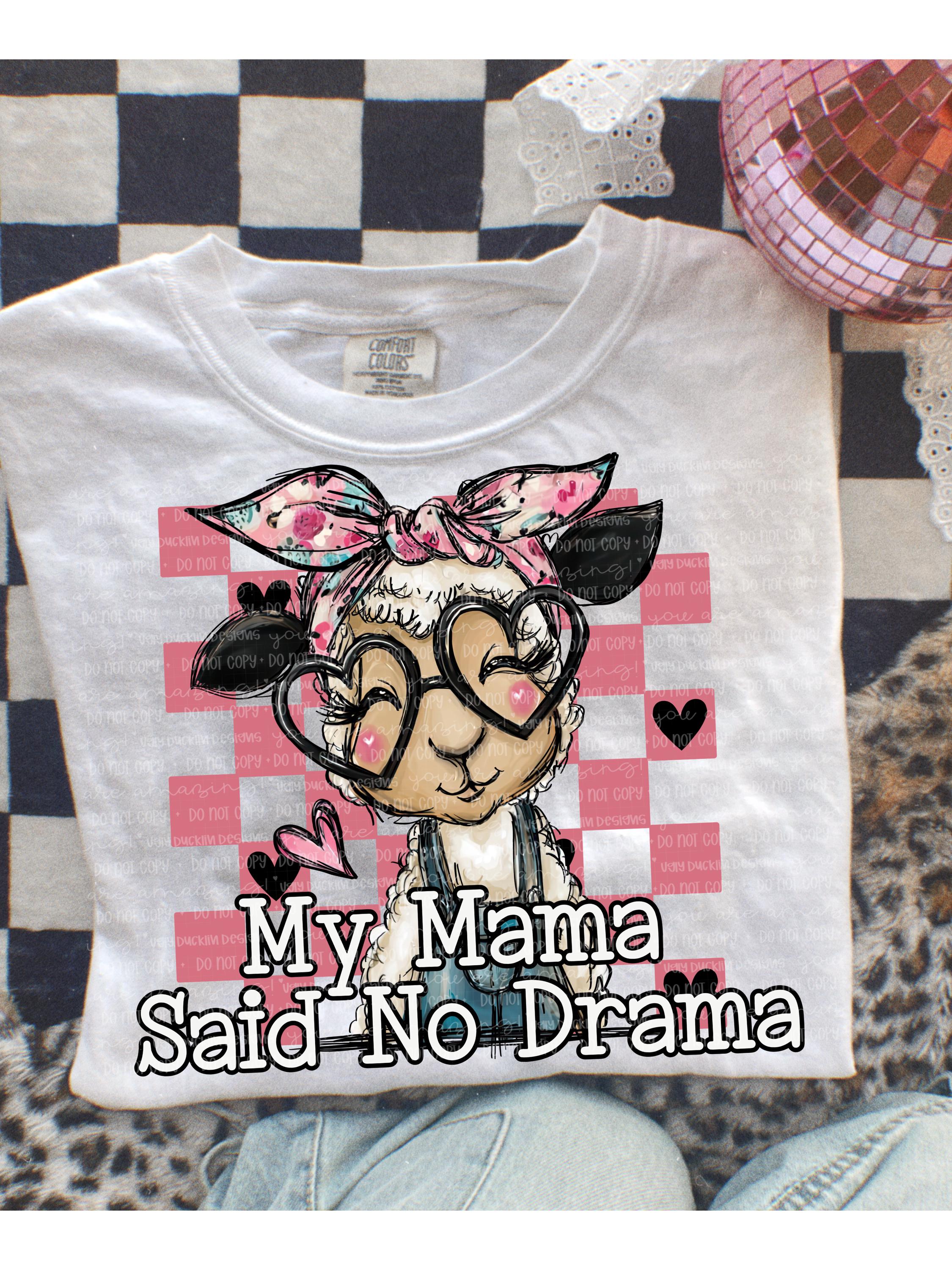 Mama Said No Drama PNG llama Digital Download Valentines Sublimation
