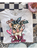 Oink if You Love Me PNG Pig Digital Download Valentines Sublimation