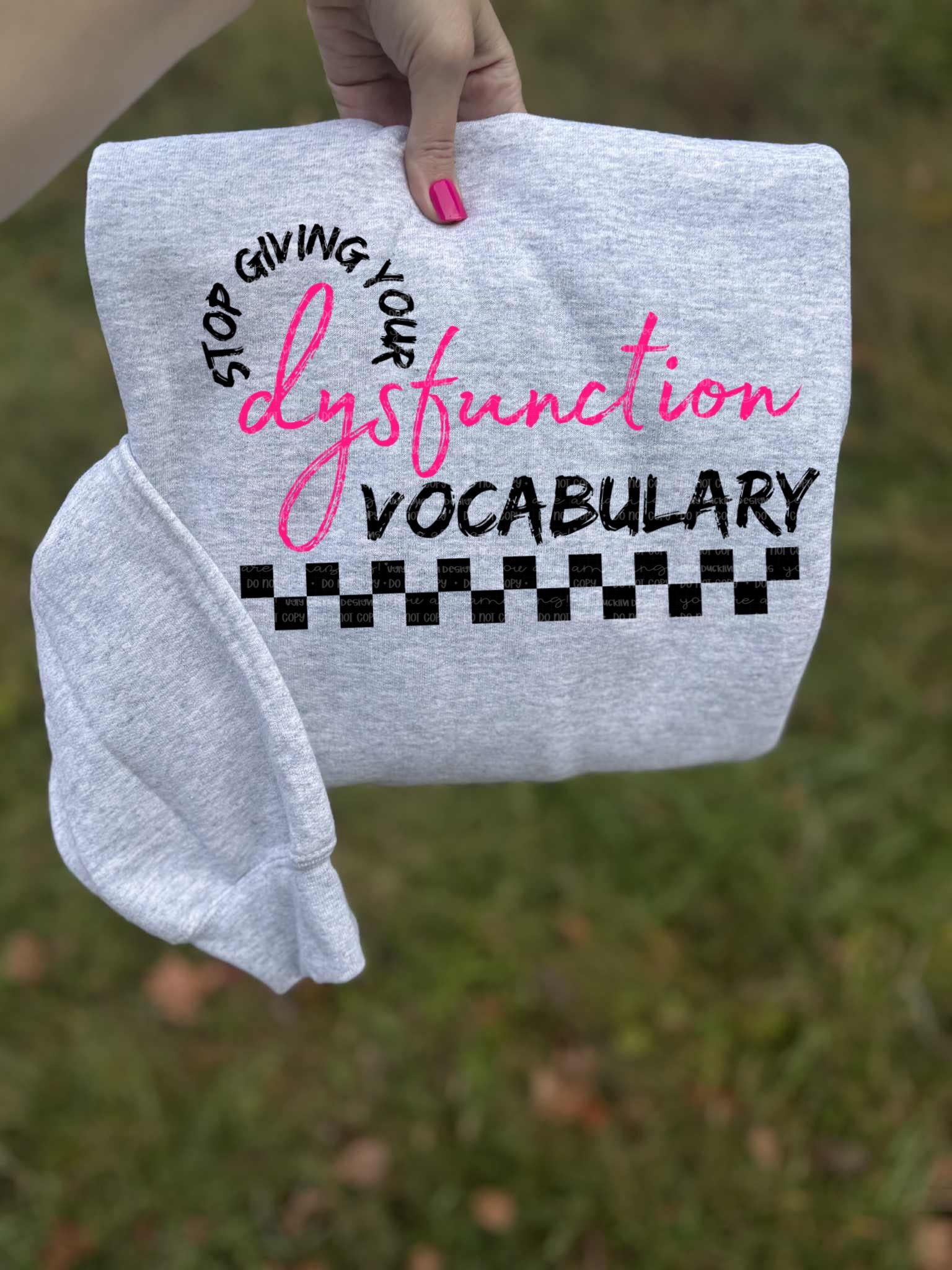 Stop Giving Your Dysfunction Vocabulary PNG Alt Digital Design Snarky Sublimation Design