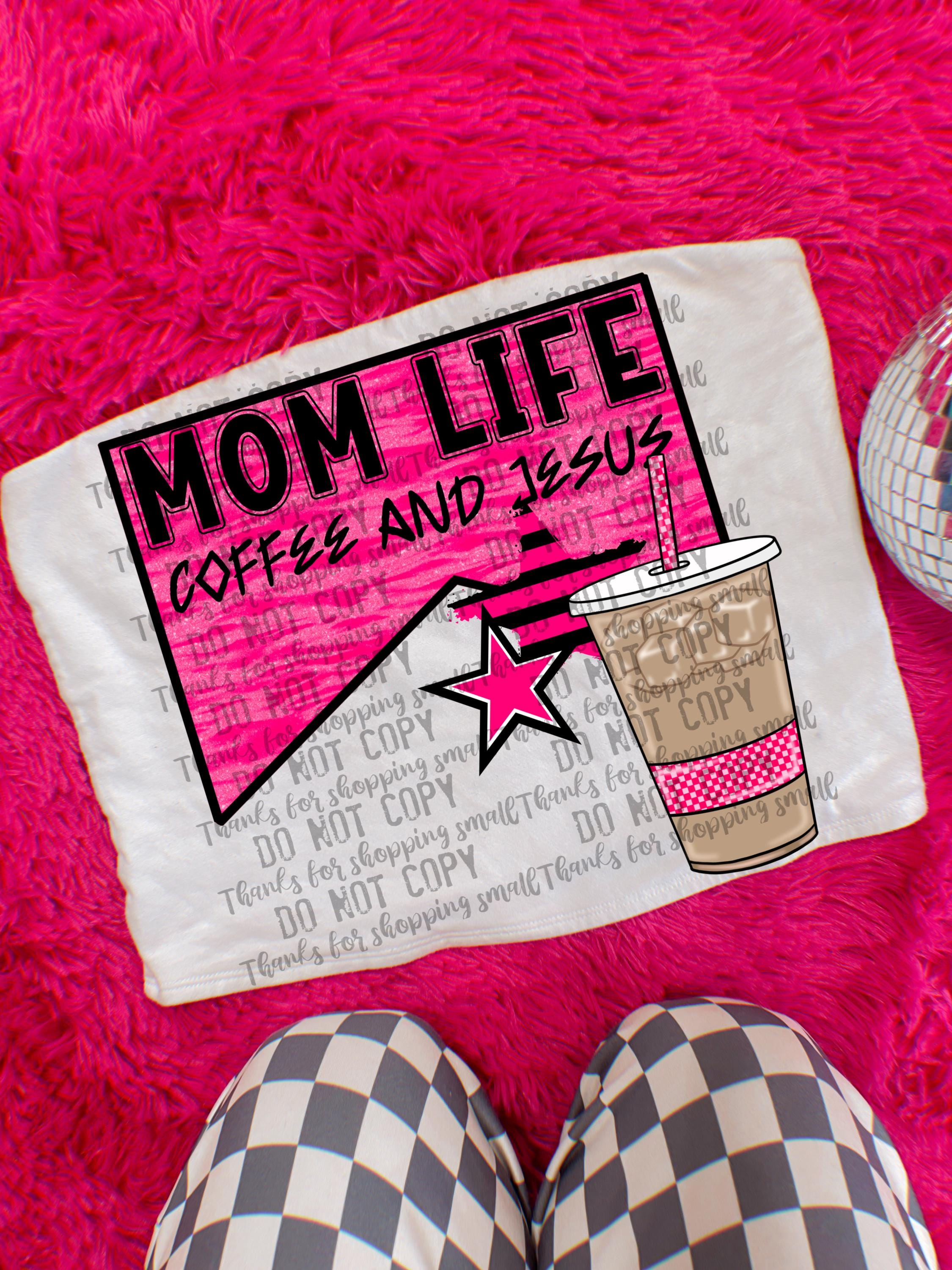Mom Life PNG Coffee and Jesus Digital Download Jesus Sublimation