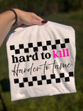 Hard to Kill PNG Trendy Digital Design Snarky Sublimation Design